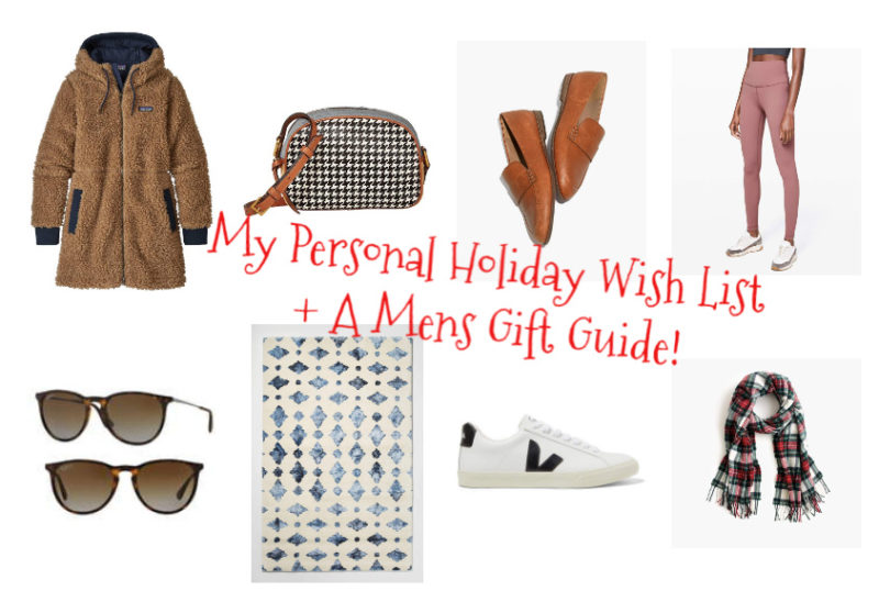 My Personal Wish List +  A Mens Gift Guide
